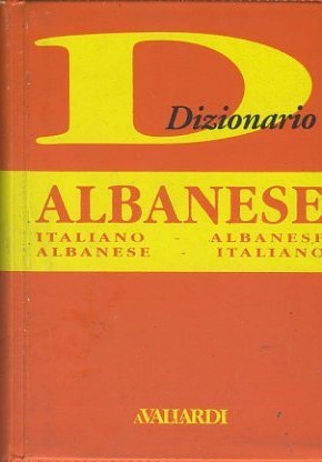 Dizionario albanese : italiano-albanese, albanese-italiano