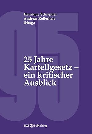 Imagen del vendedor de 25 Jahre Kartellgesetz - ein kritischer Ausblick a la venta por moluna