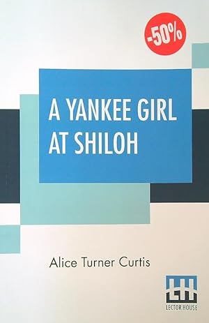 Bild des Verkufers fr A Yankee Girl at Shiloh zum Verkauf von Librodifaccia