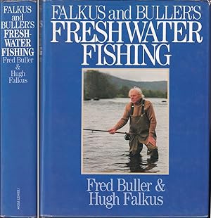 Seller image for FALKUS & BULLER'S FRESHWATER FISHING. A book of tackles and techniques, with some notes on various fish, fish recipes, fishing safety and sundry other matters. By Fred Buller & Hugh Falkus. Cresset Press edition. for sale by Coch-y-Bonddu Books Ltd