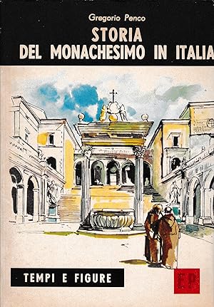 Storia del Monachesimo in Italia nell'epoca moderna