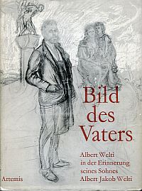 Imagen del vendedor de Bild des Vaters. Erinnerungen an Albert Welti. a la venta por Bcher Eule