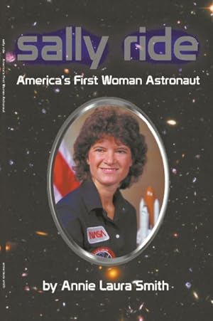 Image du vendeur pour Sally Ride : America's First Woman Astronaut mis en vente par GreatBookPrices