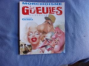 Les gueules du siècle