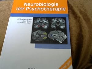 Neurobiologie der Psychotherapie : mit 15 Tabellen. hrsg. von Günter Schiepek. Unter Mitarb. von ...