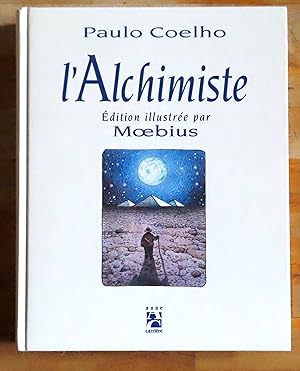 L'alchimiste. Edition illustrée par Moebius.