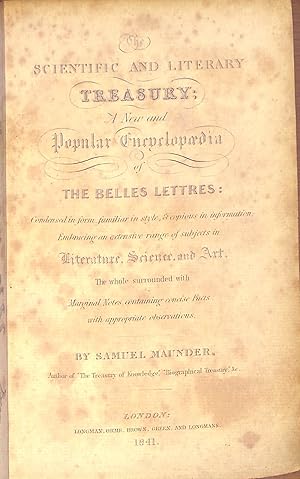 Bild des Verkufers fr Scientifc and Literary Treasury; A New and Popular Encyclopedia of Belles Lettres: zum Verkauf von WeBuyBooks