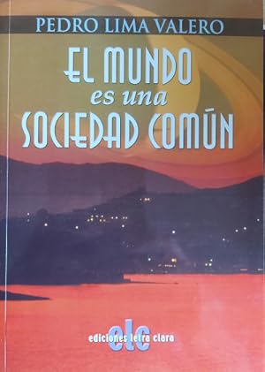 Seller image for El mundo es una sociedad comn for sale by Librera Reencuentro
