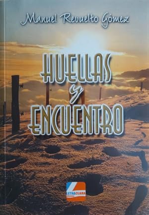 Immagine del venditore per Huellas y encuentro venduto da Librera Reencuentro