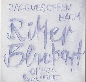 Seller image for Programmheft Jacques Offenbach RITTER BLAUBART Premiere 26. Mai 1973 Spielzeit 1972 / 73 Heft 10 for sale by Programmhefte24 Schauspiel und Musiktheater der letzten 150 Jahre