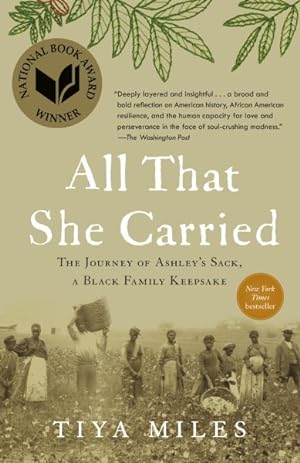 Seller image for All That She Carried : The Journey of Ashley's Sack, a Black Family Keepsake for sale by GreatBookPrices