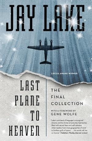 Seller image for Last Plane to Heaven : The Final Collection for sale by GreatBookPrices