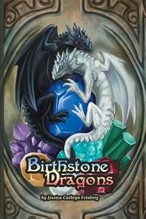 Bild des Verkufers fr Birthstone Dragons zum Verkauf von GreatBookPrices