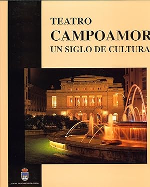 Seller image for Teatro Campoamor. Un siglo de cultura. for sale by Augusta-Antiquariat GbR