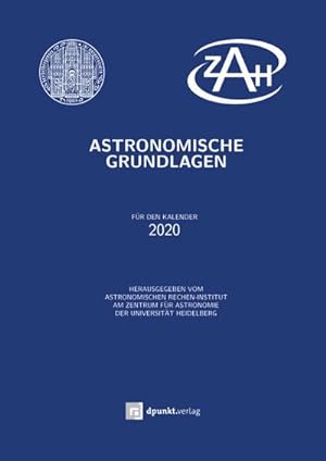 Bild des Verkufers fr Astronomische Grundlagen: Fr den Kalender 2020 zum Verkauf von Rheinberg-Buch Andreas Meier eK