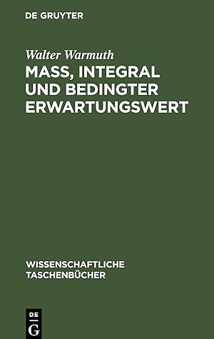 Immagine del venditore per Mass, Integral und bedingter Erwartungswert venduto da moluna