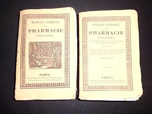 Bild des Verkufers fr Manuel complet thorique et pratique de pharmacie populaire simplifie et mise  la porte de toutes les classes de la socit. zum Verkauf von Aegis Buch- und Kunstantiquariat