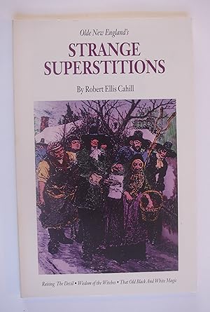 Immagine del venditore per Olde New England's Strange Superstitions venduto da Dr Martin Hemingway (Books)