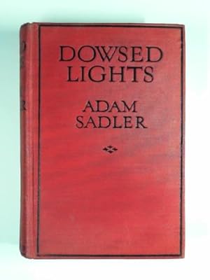 Seller image for Dowsed lights for sale by Cotswold Internet Books