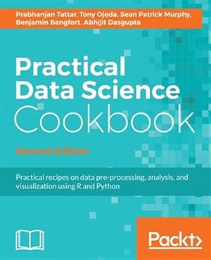 Seller image for Practical Data Science Cookbook, Second Edition for sale by GreatBookPrices