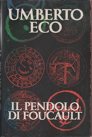 Image du vendeur pour Il pendolo di Foucault - Umberto Eco mis en vente par libreria biblos
