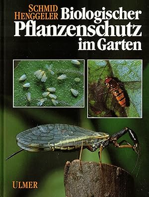 Immagine del venditore per Biologischer Pflanzenschutz im Garten venduto da Paderbuch e.Kfm. Inh. Ralf R. Eichmann