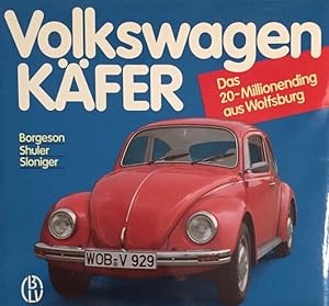 Seller image for Volkswagen-Kfer. Das 20-Millionending aus Wolfsburg. [bers. u. Red. d. dt. Ausg.: Halwart Schrader] for sale by Antiquariat J. Hnteler