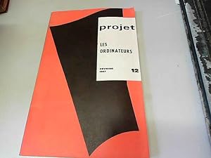 Imagen del vendedor de [Revue Projet] n 12 de fvrier 1967 - L'essor des ordinateurs a la venta por JLG_livres anciens et modernes