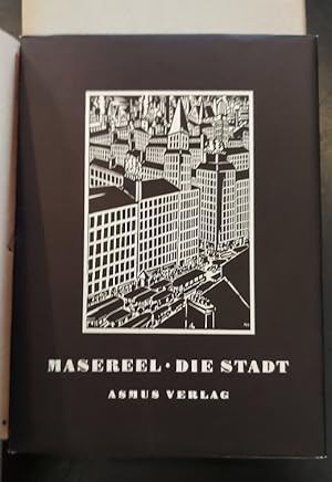 Die Stadt. Hundert Holzschnitte von Frans Masereel