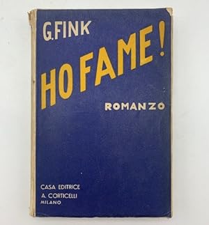 Ho fame! Romanzo