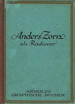 Imagen del vendedor de Anders Zorn als Radierer a la venta por LEFT COAST BOOKS