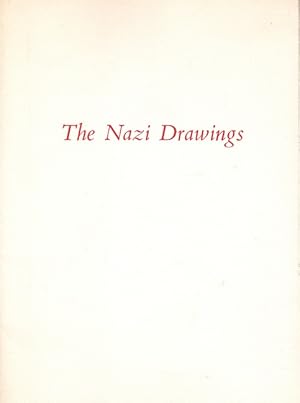 Imagen del vendedor de The Nazi Drawings a la venta por LEFT COAST BOOKS