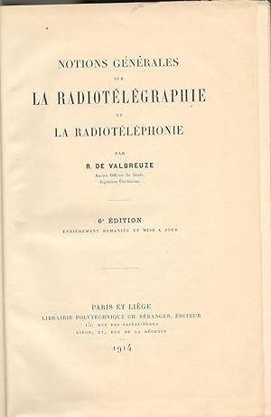 Notions Générale sur la radiotélégraphie et las radiotéléphone