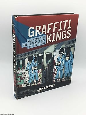 Immagine del venditore per Graffiti Kings: New York City Mass Transit Art of the 1970s venduto da 84 Charing Cross Road Books, IOBA
