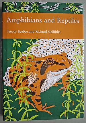 Seller image for Amphibians and Reptiles New Naturalist Series No 87. First edition. for sale by Ariadne Books, PBFA