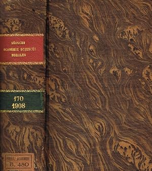 Bild des Verkufers fr Seances et travaux de l'academie des sciences morales et politiques. Comte rendu. Tome soixante-dixieme ( CLXX de la collection)1908, deuxieme semestre zum Verkauf von Biblioteca di Babele