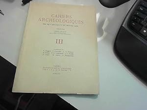 Seller image for Cahiers archologiques fin de l'Antiquit et moyen-ge III 1948 for sale by JLG_livres anciens et modernes