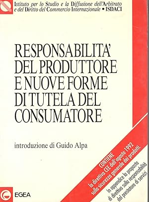 Responsabilità del produttore e nuove forme di tutela del consumatore