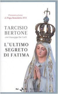 L'ultimo segreto di Fatima