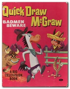 Seller image for Quick Draw McGraw Badmen Beware for sale by Darkwood Online T/A BooksinBulgaria