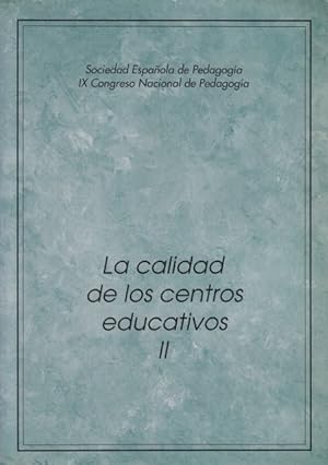 Bild des Verkufers fr LA CALIDAD DE LOS CENTROS EDUCATIVOS II zum Verkauf von Librera Vobiscum