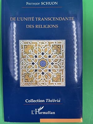 Image du vendeur pour De l'unit transcendante des religions mis en vente par LIBRAIRIE GIL-ARTGIL SARL