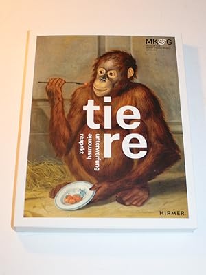 Seller image for tiere. respekt, harmonie, unterwerfung. for sale by Antiquariat Diderot