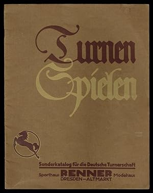 Turnen, Spielen - Sporthaus Renner Dresden, Sonderkatalog für die Deutsche Turnerschaft, um 1920