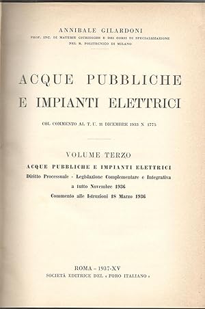 Acque pubbliche e impianti elettrici (volume terzo) Acque pubbliche e impianti elettrici
