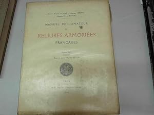 Imagen del vendedor de Manuel de l'amateur de reliures armories franaises a la venta por JLG_livres anciens et modernes