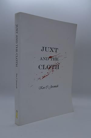 Image du vendeur pour Juxt & the Cloth mis en vente par Lavendier Books