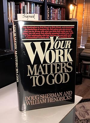 Your Work Matters to God (signed by authors)