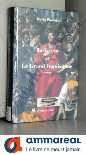 Image du vendeur pour Le Greco et Le Grand Inquisiteur mis en vente par Ammareal