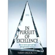 Seller image for In Pursuit of Excellence - 4th Edition for sale by eCampus